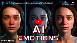 YouTube.X10tv…Can AI Ever Truly Understand Human Emotions? (This Is INSANE)
